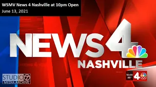 WSMV - News 4 Nashville at 10 - Open June 13, 2021