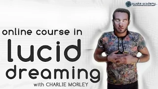 Online Course in Lucid Dreaming with Charlie Morley