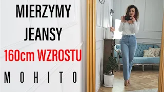 Mierzymy jeansy MOHITO - haul zakupowy