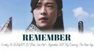 [VIETSUB + ENGSUB] Remember- U-mb5 & SEAGATE DJ (Feat. Seo Ho) | OST My Country: The New Age