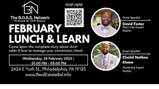 B.O.S.S. Network February Lunch and Learn: Master Short Sales & Financial Freedom