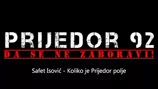 Safet Isović -  Koliko je prijedor polje