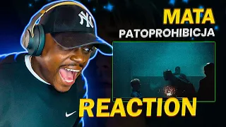 FIRST TIME HEARING MATA ! MATA - PATOPROHIBICJA (POLISH RAP REACTION!!)