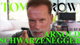 Besuch bei ARNOLD SCHWARZENEGGER: Der Visionator