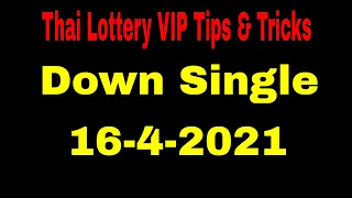 Thai Lottery VIP Tips & Trick Down Tips Special Update For 16-4-2021
