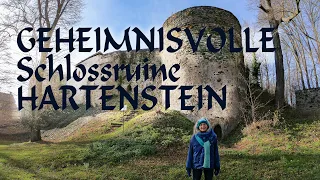 Geheimnisvolle Schlossruine Hartenstein