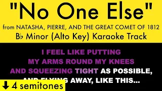 "No One Else" (Alto Key) from Natasha, Pierre, & the Great Comet of 1812 (Bb Minor) - Karaoke Track