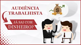 ACORDO TRABALHISTA Judicial em Audiência - Como funciona ?