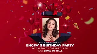 "ENGFA WARAHA" 28th Birthday Party 2023 (150223 FULL) | WARATIN