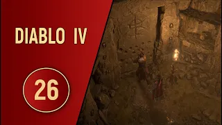 ПРОХОЖДЕНИЕ DIABLO IV - ЧАСТЬ 26 - ДРЕВНИЕ