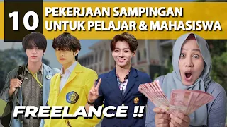 10 PEKERJAAN SAMPINGAN UNTUK PELAJAR DAN MAHASISWA!!