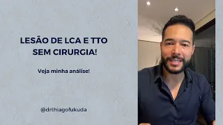 🔥 Lesão de LCA e tto sem cirurgia! - Super aula ao vivo - Dr. Thiago Fukuda