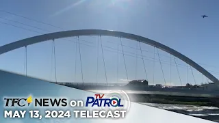 TFC News on TV Patrol | May 13, 2024