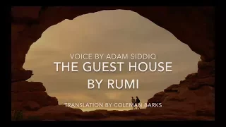 Rumi Poem (English) - The Guest House