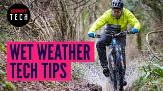 Wet Weather Mountain Bike Hacks | MTB Tech Tips For The Rain