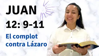 Juan 12: 9-11 (El complot contra Lázaro) - Kateryna Karreras
