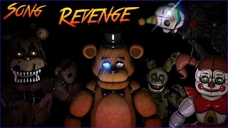 [SFM/FNAF/SONG/COMPLETE] "Revenge" Song by Rezyon and Zombiewars