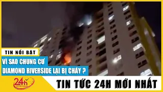 Cận cảnh căn hộ chung cư Diamond Riverside TP.HCM bốc cháy, cư dân tháo chạy tán loạn | TV24h
