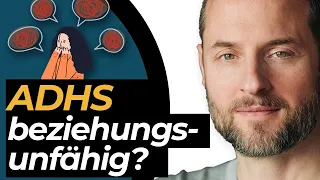 Beziehungsprobleme durch ADHS? 3 WICHTIGE Tipps!