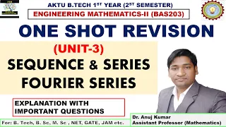 One Shot Revision Engineering Mathematics 2 | UNIT 3 | Sequence and Series | Fourier Series One Shot