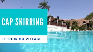 CAP SKIRRING - SENEGAL - CLUB MED