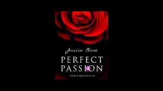 Verführerisch (Perfect Passion #2) Hörbuch von Jessica Clare