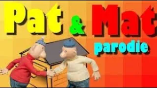 (Parodie od Piškise) Pat & Mat Garáž