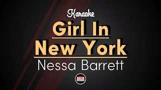 Nessa Barrett - Girl In New York (Karaoke with Lyrics)