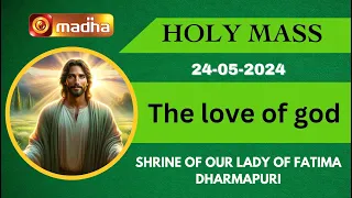 24 May 2024 | Holy Mass in Tamil 06.00 AM | MADHA TV