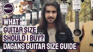 What Guitar Size Should I Buy? - Dagans Guitar Size Guide
