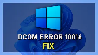 How to Fix DCOM Error 10016 on Windows 10