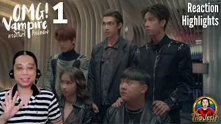 OMG! Vampire แวมไพร์ ไวน์แดง - Episode 1 - Reaction Highlights / Recap