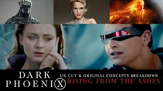 Dark Phoenix | UN Cut & Original Concepts Breakdown (Rising from the Ashes)