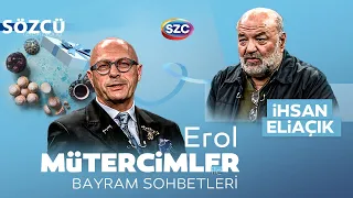 Erol Mütercimler ile Bayram Sohbetleri | İhsan Eliaçık