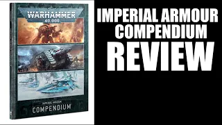 Warhammer 40k Imperial Armour Compendium Review -  Forge World - New Death Korps of Krieg Rules!