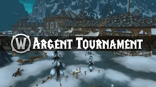 Argent Tournament - Music & Ambience - World of Warcraft