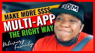 How To MULTI-APP THE RIGHT WAY!!!! (DoorDash, Uber Eats, Grubhub)