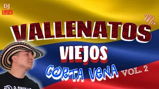 VALLENATOS MIX VOL. 2  -DJ NINO G 🔥🤯 LOS DISCOS MAS SONADOS 🇨🇴 vallenato romantico mix