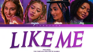 NOW UNITED - 'Like Me' | Color Coded Lyrics/Tradução