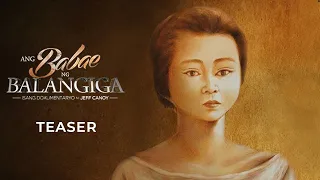 'Ang Babae ng Balangiga' Teaser | iWant Original Movie