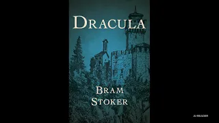 DRACULA by Bram Stoker | FULL AUDIOBOOK Part 1 of 2