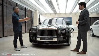 พาชม RollsRoyce New Ghost ค่าตัวเริ่มต้น 35.9 ล้านบาท