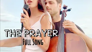 The Prayer ( FULL Song ) HAUSER and BENEDETTA CARETTA COVER