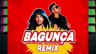 BAGUNÇA REMIX  TIK TOK PEDRO SAMPAIO /DJ FABIO CASTELO