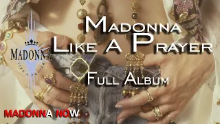 MADONNA - LIKE A PRAYER  - FULL ALBUM - AAC AUDIO REMASTERED