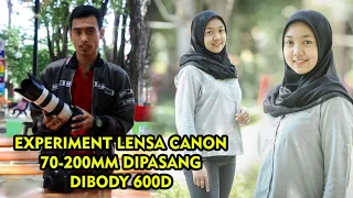 Experiment lensa 70-200 di pasang body murah. Lensa yongnuo dipasang 5D mark 2. Mana yang bagus