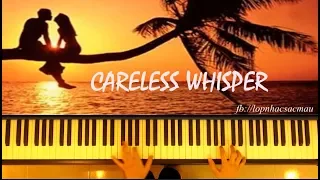 Careless Whisper (George Michael) | Piano cover | Linh Nhi