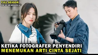 KETIKA FOTOGRAFER CUEK DAN PENYENDIRI, MENEMUKAN CINTA SEJATI, | Alur Cerita Drama Film Korea 2023