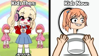 Kids Then VS Kids Now: 💀