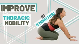 Improve Thoracic Mobility in 5 Minutes!